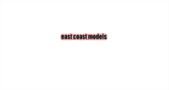 Desktop Screenshot of eastcoastmodels.co.uk